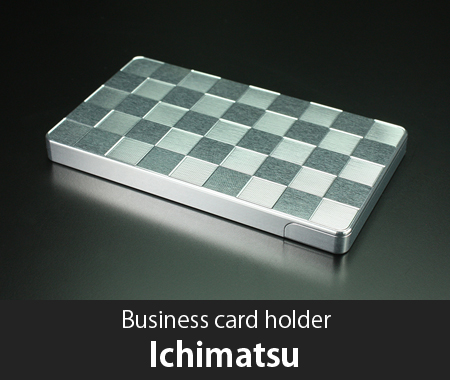 Business Card Case 「Ichimatsu」